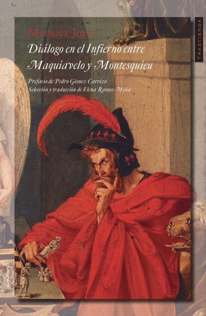 Diálogo enel Infierno entre   Maquiavelo y Montesquieu